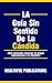 La Gu�a Sin Sentido De La C...