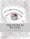 The Story in My Eyes