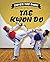 Tae Kwon Do