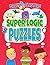 Super Logic Puzzles