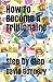 How To Become A Trillionaire: Step by Step