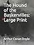 The Hound of the Baskervilles