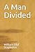 A Man Divided