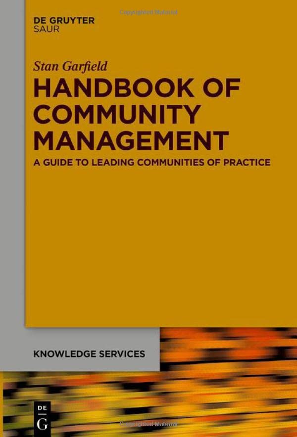 Handbook of Community Management: A Guide to Leading Communities of Practice (Hardcover)