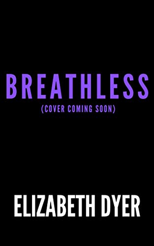 Breathless (Somerton Security, #4)