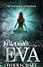 Eva: Herrschaft (Selvia-Reihe (1)) (German Edition)