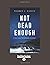 Not Dead Enough: A Cal Claxton Oregon Mystery (Large Print 16pt)