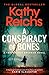 A Conspiracy of Bones (Temperance Brennan, #19)