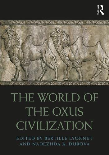 The World of the Oxus Civilization (ebook)