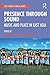 Presence Through Sound: Music and Place in East Asia