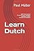 Learn Dutch: 1001 Most Comm...