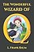 The Wonderful Wizard of Oz