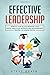 Effective Leadership by STEVE BRAIN