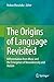 The Origins of Language Revisited: Differentiation from Music and the Emergence of Neurodiversity and Autism
