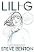 Lili G Must Die by Steve Benton