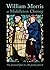 William Morris at Middleton Cheney by Richard Wheeler