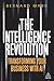The Intelligence Revolution: Transforming Your Business with AI