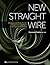 New Straight Wire: Strategies and Mechanics for a Programmed Approach to Orthodontic Treatment