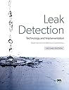 Leak Detection: Technology and Implementation