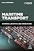 Maritime Transport: Shipping Logistics and Operations