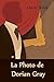 La Photo de Dorian Gray: The Picture of Dorian Gray, French edition