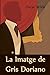 La Imatge de Gris Doriano: The Picture of Dorian Gray, Catalan edition