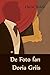 De Foto fan Doria Griis: The Picture of Dorian Gray, Frisian edition (Eastern Frisian Edition)