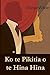 Ko te Pikitia o te Hina Hina: The Picture of Dorian Gray, Maori edition