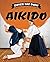 Aikido by David Klimchuk
