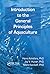 Introduction to the General Principles of Aquaculture