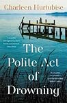 The Polite Act of...