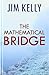 The Mathematical Bridge