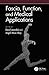 Fascia, Function, and Medical Applications
