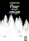 Peur dans la neige Peur dans la neige