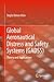 Global Aeronautical Distress and Safety Systems (Gadss) by Stojce Dimov Ilcev