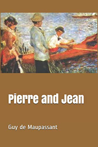 Pierre and Jean