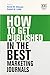 How to Get Published in the Best Marketing Journals (How To Guides)