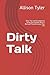Dirty Talk by Allison Tyler