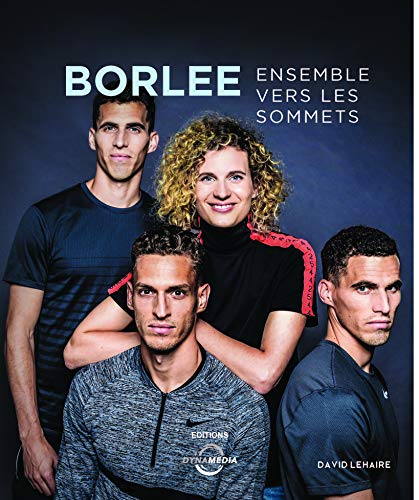 Borlée - Ensemble vers les sommets (Paperback)