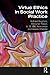 Virtue Ethics in Social Wor...
