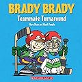 Brady Brady Teammate Turnaround