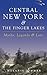 Central New York & the Finger Lakes: Myths, Legends & Lore