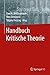 Handbuch Kritische Theorie ...