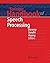 Springer Handbook of Speech Processing (Springer Handbooks)