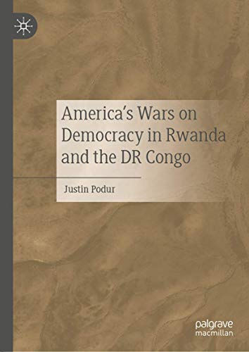 America's Wars on Democracy in Rwanda and the DR Congo (Hardcover)