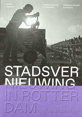 Stadsvernieuwing in Rotterdam (Paperback)