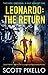 Leonardo: The Return