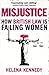 Misjustice by Helena Kennedy
