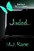Jaded (The Butterfly Memoirs #2)