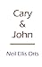 Cary and John